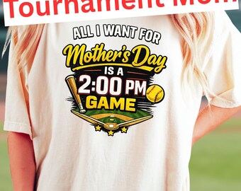 Funny Softball Mom Shirt Mothers Day Gift, Travel Team Mom Shirt, Tournament Weekend Life Tee, All I Want Is a 2PM Game