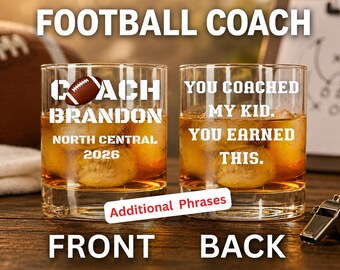Football Coach Whiskey Glass, Funny Coach Appreciation Gift, Personalized End of Season Thank You