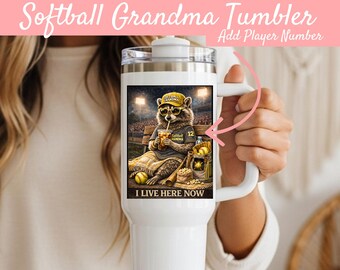 Grandma Tumbler Personalized, Softball Travel Mug, I Live Here Now, Nana Mimi Gift, Custom Player Number 40oz 20oz