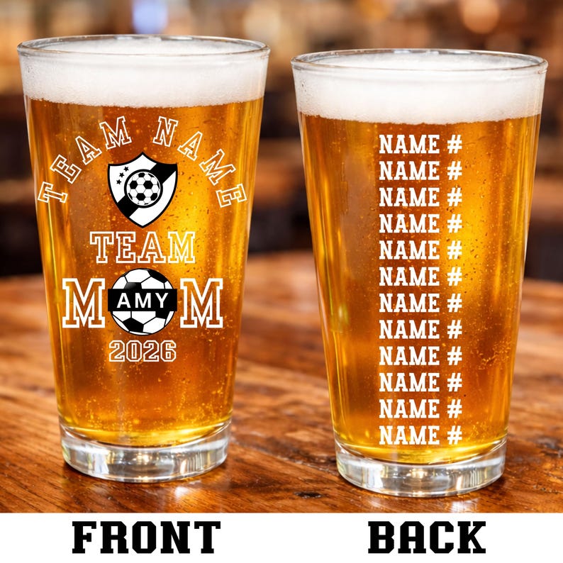 soccer team mom pint glass personalized with full team roster names baseball style beer glass mom's next adventure