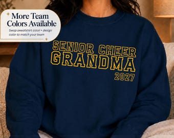 Senior Cheer Grandma Sweatshirt 2027, Personalized Cheerleading Grandmother Gift, Personalized Cheer Class of 2027 Team Shirt
