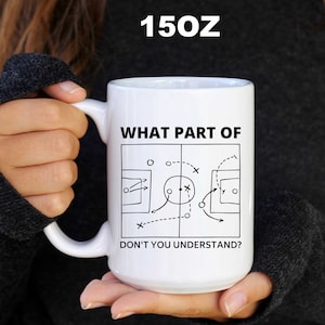 GIFT for SOCCER COACH, Soccer Coach gift,mug for Soccer Lover gift,Soccer Dad,funny gift for soccer coach,funny soccer mug,funny soccer gift