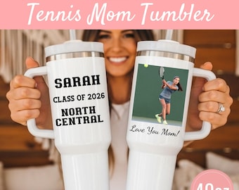 Tennis Gift Mom Tumbler 40oz Personalized Gift Senior Tennis Mom Custom Travel Cup