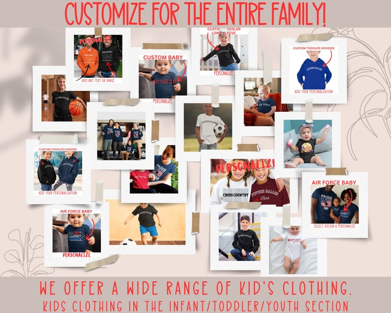 Puede incluir: Un collage de im&aacute;genes que muestran ropa personalizable para toda la familia. Las im&aacute;genes presentan varios estilos de camisas, sudaderas con capucha y monos para beb&eacute;s, ni&ntilde;os peque&ntilde;os y j&oacute;venes. El texto "CUSTOMIZE FOR THE ENTIRE FAMILY!" se muestra en la parte superior del collage.