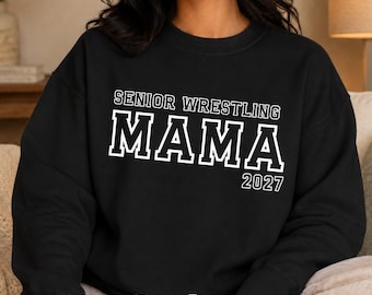 Class of 2027 Senior Wrestling Mama Sweatshirt, Personalized Wrestling Mom Senior Night Gift With Team Color