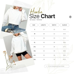May include: White hoodie size chart with measurements in inches. The chart includes sizes S through 5XL, with corresponding length, width, and sleeve measurements. The brand is Gildan 18500. The image also shows a person wearing a white hoodie.