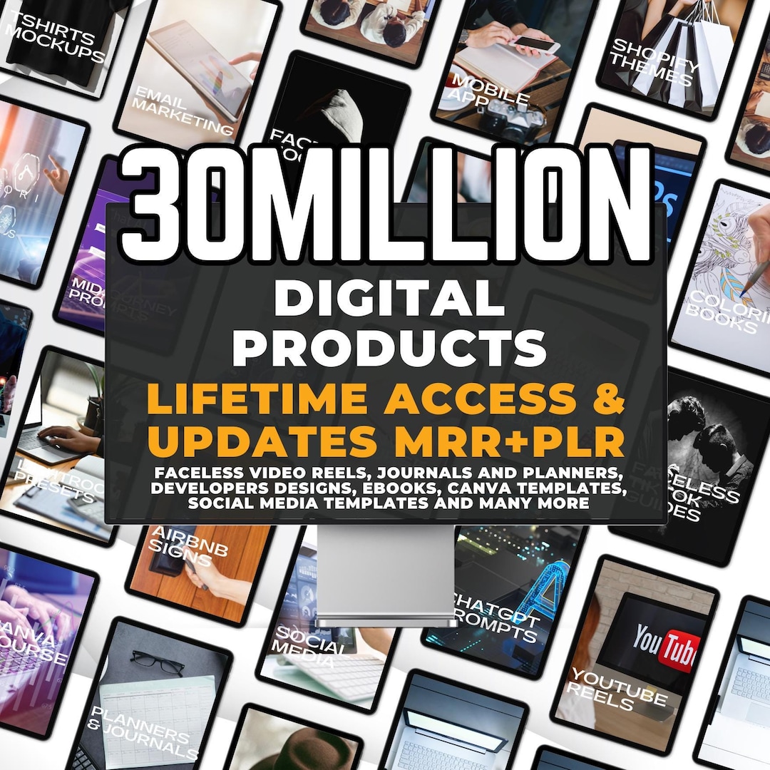 30 Million Digital Products Bundle MRR PLR Lifetime Access and Update ...