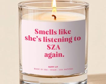 Sza Duftkerze, Sza Fan Geschenk - Riecht, als würde sie wieder Sza hören, Sza Musik Liebhaber Fan Geschenk Duftkerze, Sza Lieder Liebhaber