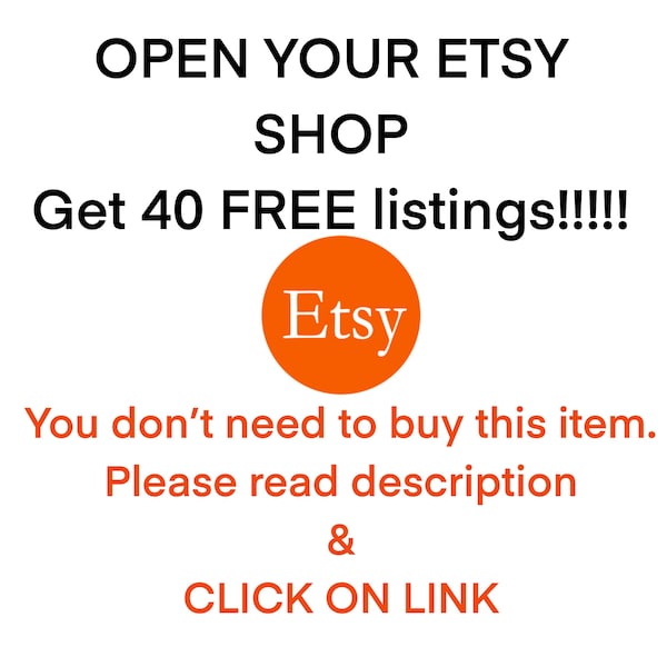 Get 40 free listings, DON'T BUY, Opening an etsy shop, sell on Etsy, New seller opportunity