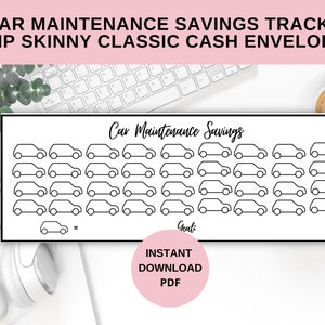 May include: A black and white car maintenance savings tracker with the text "CAR MAINTENANCE SAVINGS TRACKER HP SKINNY CLASSIC CASH ENVELOPE". The tracker has car illustrations to mark savings progress. Includes "INSTANT DOWNLOAD PDF".
