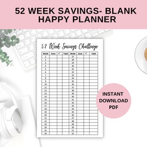 May include: A printable 52-week savings challenge planner with a black and white design. The planner has columns for week number, amount saved, and total saved. The text "52 Week Savings Challenge" is at the top of the planner.