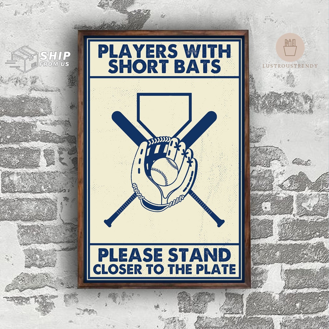 Baseball Poster Players With Short Bats Please Stand Closer to Etsy