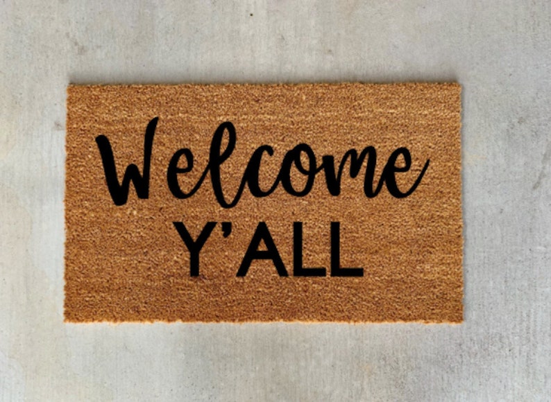 Homeowner Gift Welcome Y\u2019all Doormat Entryway Welcome Mat Housewarming Gift Front Porch Decor Cute Doormat Cute Gift Home Decor
