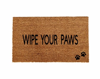 Wipe Your Paws Doormat, Welcome Mat, Home Decor, Cute Doormat, Funny Doormat, Funny Gift, Cute Gift, Dog Doormat, Dog Gift, Dog Lover