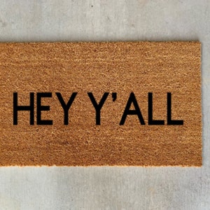 hey y'all Reversible Outdoor Funny Doormat