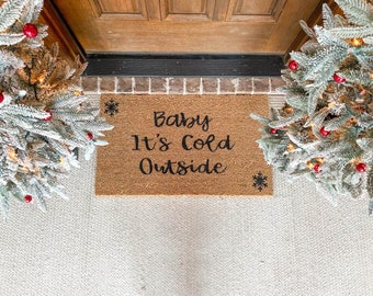 Baby It’s Cold Outside Doormat, Christmas, Home Decor, Holiday Decor, Welcome Mat, Cute Doormat, Christmas Decor, Christmas Doormat