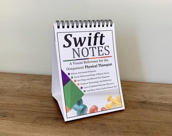 Swift Notes: A Visual Reference for the Outpatient Physical Therapist