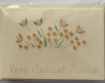 Handmade hand stitched very special friend card with beadwork flowers