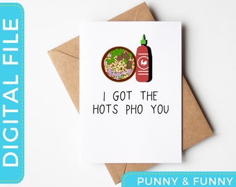 Hots Pho You | Funny Valentines Day Card | Anniversary Printable Card | cute anniversary | cheesy pun card I i love you card | crazy pho you