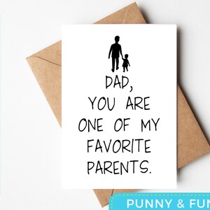 Favorite Parents - Funny Father&#39;s Day Printable Card