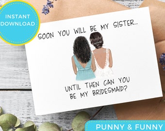 Será mi hermana tarjeta de propuesta de dama de honor / Descarga instantánea / Hecho de honor / Matrona de honor / tarjeta de boda / tarjeta de dama de honor