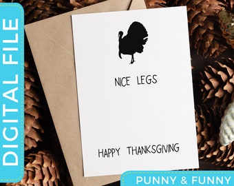Nice Legs Card | Funny Thanksgiving Card | instant download | Greeting Card | Printable Card