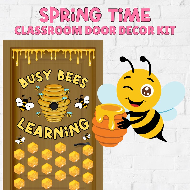 Busy Bees Learning Classroom Door Decor Kit | Spring Bee Bulletin Board ...