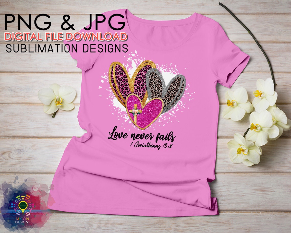 Love Never Fails Leopard Glitter Png Sublimation Designs | Etsy