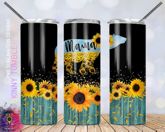 20 oz Skinny Tumbler Sublimation tumbler Mama Bear tumbler Sunflower ...
