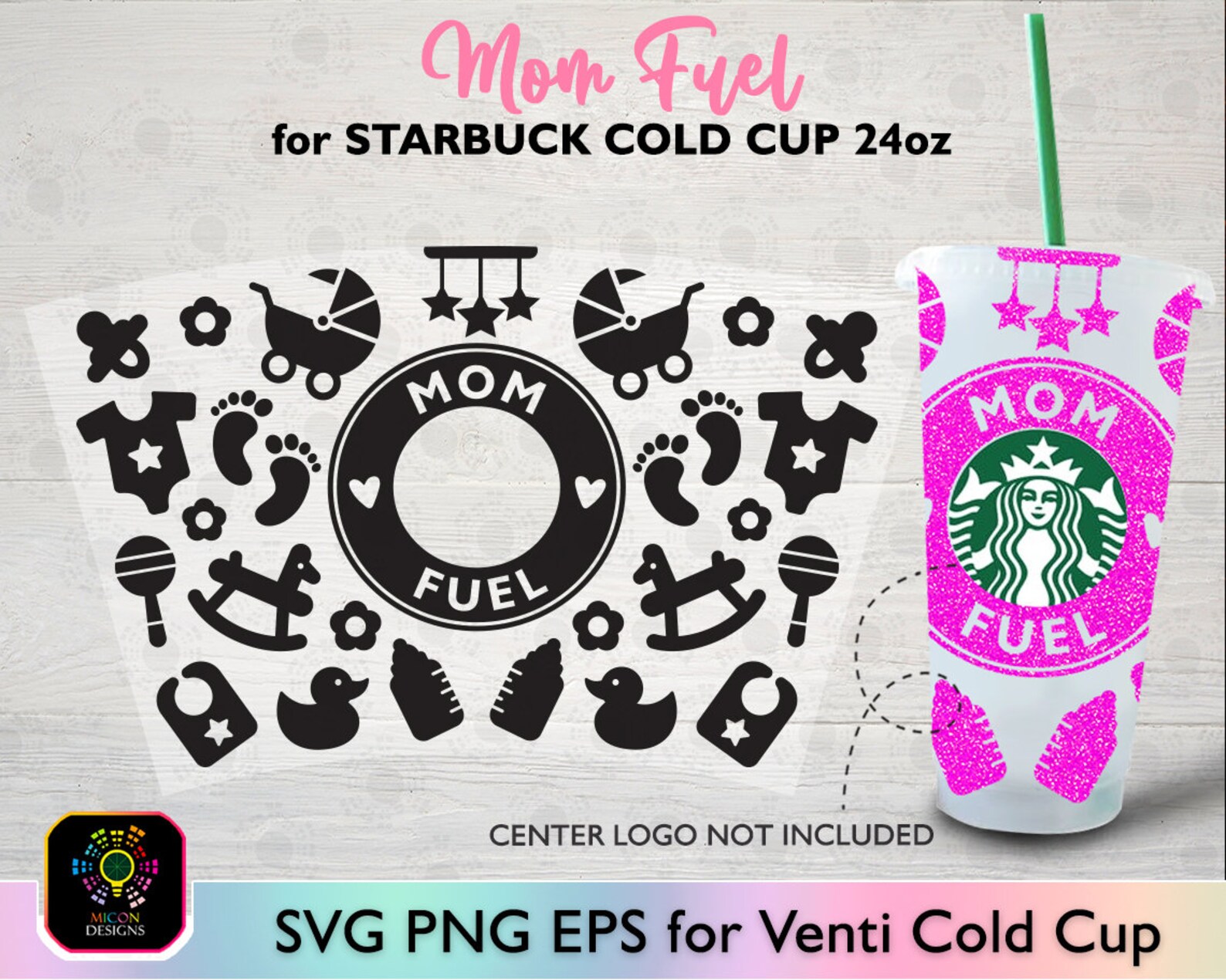 Download Full Wrap Mom Fuel Svg per Starbucks Venti Cold Cup 24oz ...