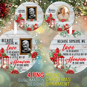 Photo Memorial Christmas Round Ornament Bundle PNG Sublimation Template, Cardinal Ornament, Heaven In Our Home Ornament Png Digital Download