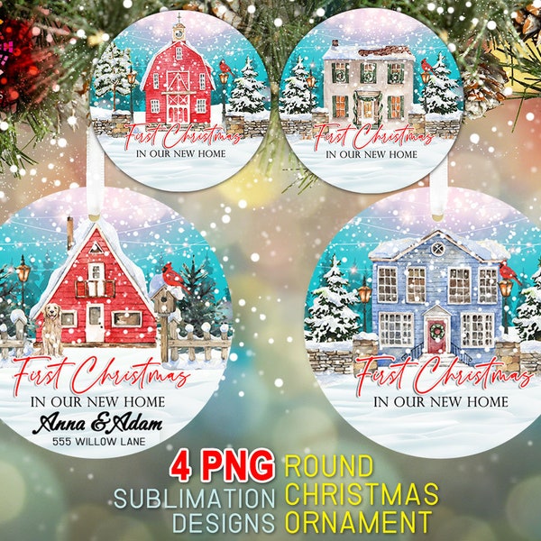 Personalized First Christmas in Our New Home Round Ornament Bundle PNG Sublimation Template, New Home Ornaments Png Digital Instant Download