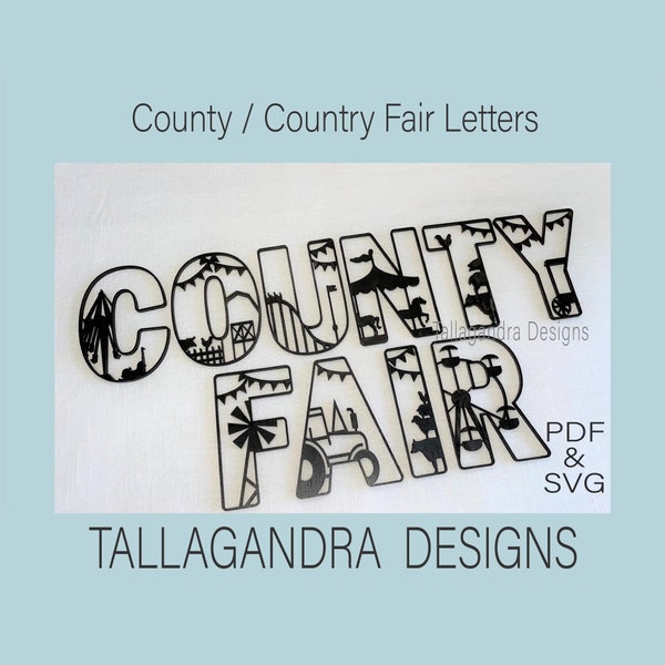 County Fair Signage Letters / SVG Files for County or Country Fair