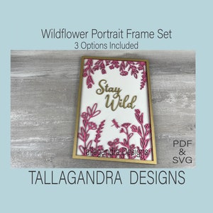 Wildflower Portrait Frames x 3 options - Laser SVG File