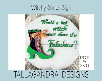 Fabulous Witch Boots Halloween Sign / laser SVG File