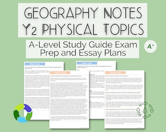 A-Level Geography Revision Guide | Year 2 Physical Topics | Exam Question and Essay Plans | A* Grade Studying Resource