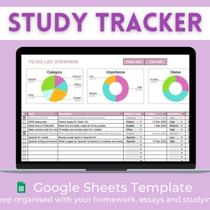 May include: A laptop screen displaying a Google Sheets template for a study tracker. The template includes a to-do list, a category pie chart, an importance pie chart, and a status pie chart. The spreadsheet also includes a table with columns for subject, deadline, importance, and status.