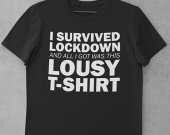 Lockdown Survivor Award T-Shirt
