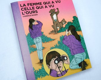 Fanzine &quot;The woman who saw the woman who saw the bear&quot;