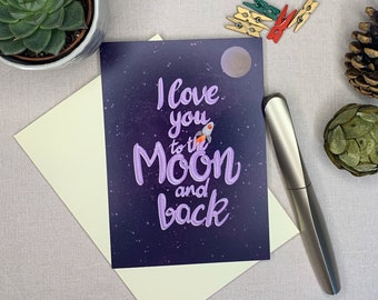 Valentine Card, I Love You to the Moon and Back Postcard, Card For Him, Card For Her, Illustrated