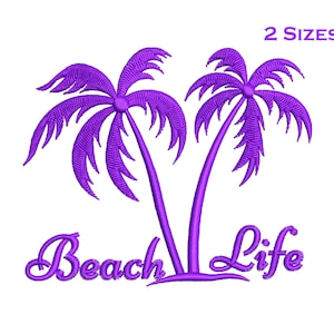 Beach Life Machine Embroidery Designs 2 Sizes, Palm Tree Embroidery, Beach Embroidery Design Dst, Pes, Vp3. Summer Embroidery  Design.
