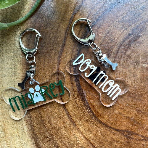 Personalized Acrylic Dog Bone Keychain DOG MOM Keychain Etsy
