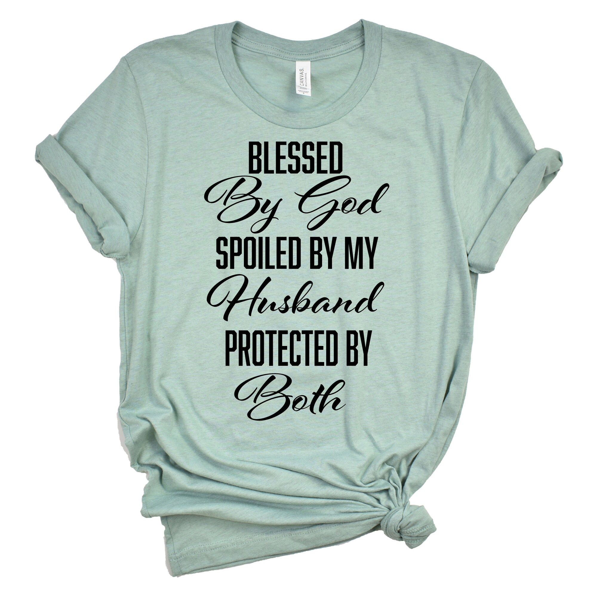 Blessed by God Spoiled by My Husband SVG, Mommy Quotes, Wife Svg ...