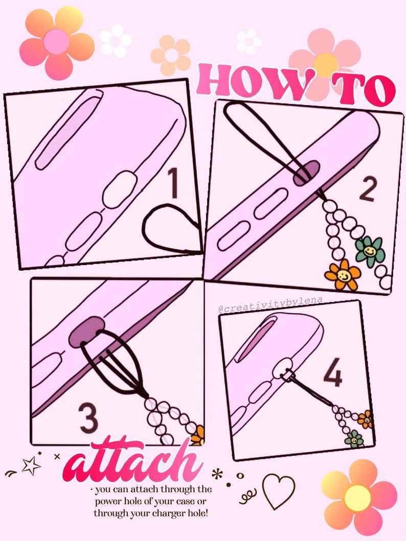 Peut inclure: Un guide illustr&eacute; en quatre &eacute;tapes sur la fa&ccedil;on d'attacher un charme de t&eacute;l&eacute;phone &agrave; un &eacute;tui de t&eacute;l&eacute;phone. Le charme est une cha&icirc;ne perl&eacute;e avec des fleurs color&eacute;es. Le texte "HOW TO" et "attach" est inclus dans l'image. Le texte se lit comme suit : "Vous pouvez l'attacher par le trou d'alimentation de votre &eacute;tui ou par le trou de votre chargeur !"