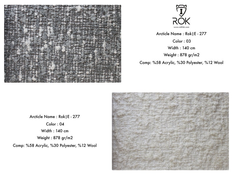 Puede incluir: Muestras de tela Rok|E-277 en dos colores, 03 y 04. El color 03 es un tejido moteado gris y blanco, mientras que el color 04 es un tejido texturizado color crema. Cada muestra mide 140 cm de ancho y pesa 878 g/m2. La tela es 58% acr&iacute;lico, 30% poli&eacute;ster y 12% lana.