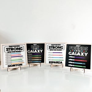 Cute Customizable Best In the Galaxy Dad, Mom, Friends Ect. & The Force is Strong With This Family, Dad, Grandpa, Etc. Laser Cut File