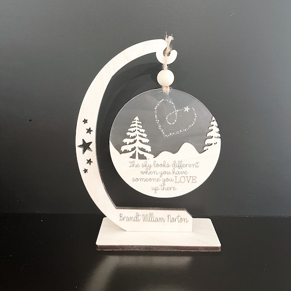 Customizable Memorial "The Sky Looks Different When You Have Someone You Love Up There" Ornament and Stand Laser Cut File | Glowforge