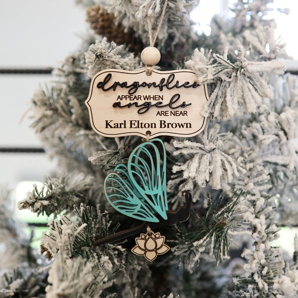 Dragonflies Appear When Angels Are Near Ornament Laser Cut File | Dragonfly Memorial Ornament | Memorial Charm | Memorial Gift | Glowforge