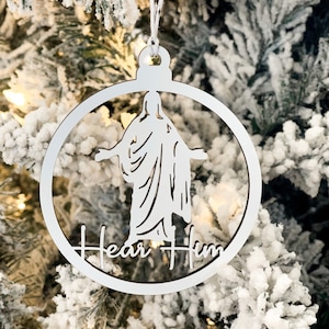 Hear Him Christ Christmas Ornament Laser Cut Digital File | Jesus Ornament | Christus SVG | Church Christmas Gift Idea | Acrylic | Glowforge
