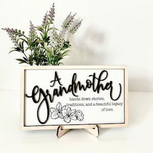 A Grandmother Hands Down Stories, Traditions, and a Beautiful Legacy of Love Laser Cut File | Grandma Gift Idea | Mother&#39;s Day | Glowforge